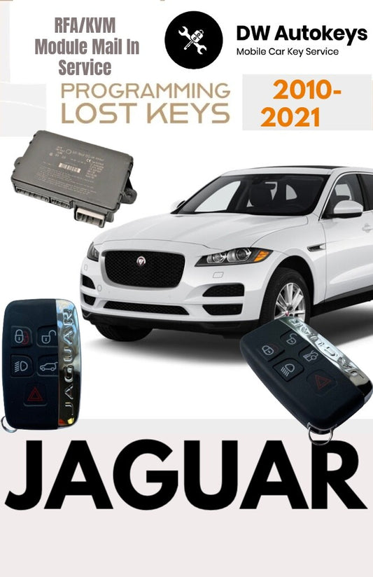 2010 - 2021 Jaguar Proximity smart key fob Programming RFA KVM MODULE SERVICE