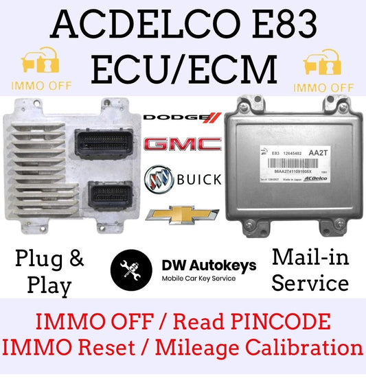 ACDelco E83 ECM ECU Mail-in IMMO OFF/ PINCODE/ IMMO Reset/ Mileage Calib SERVICE