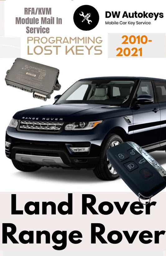 2010 - 2021 Land Range Rover Proximity keyfob Programming RFA KVM MODULE SERVICE